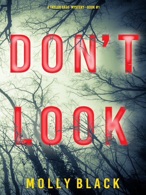 Title details for Don't Look by Molly Black - Available
